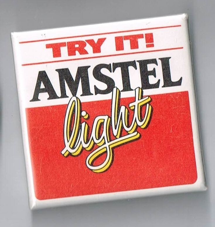 Try it Amstel light pin back button Pinback
