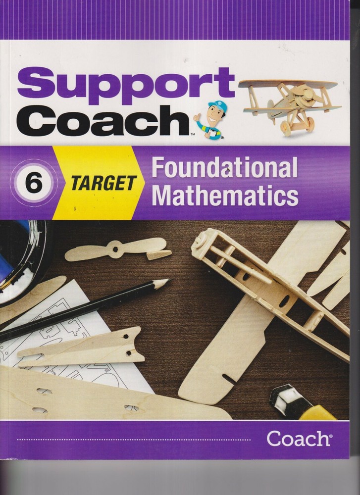 Support Coach Target Foundational Mathematics Grade 6 Workbook NO WRITING