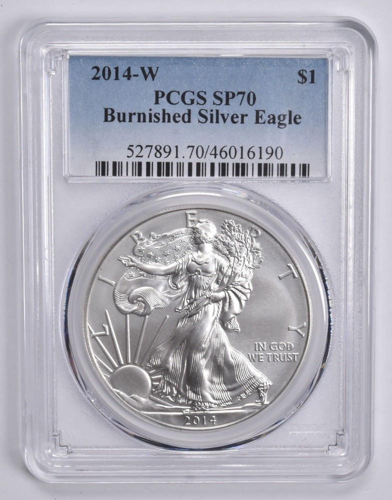 SP70 2014-W BURNISHED SILVER EAGLE PCGS Blue Label