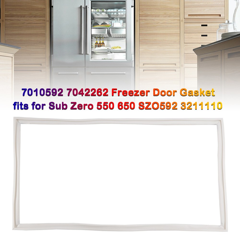 7010592 7042262 Freezer Door Gasket for Sub Zero 550 650 SZO592 3211110👏
