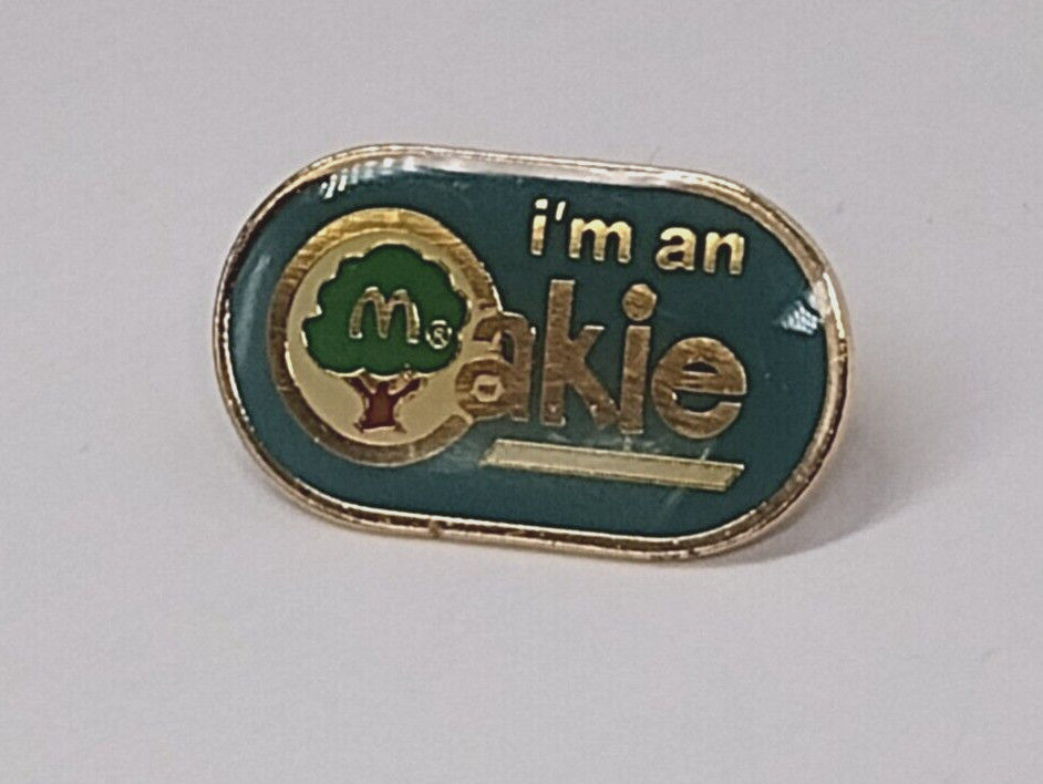 I'm An Oakie Small McDonald's Tack Pin