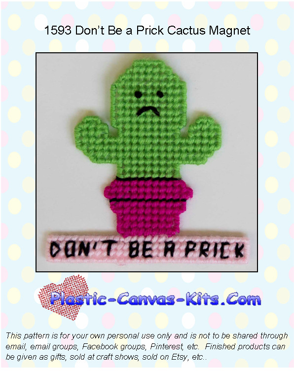 Don't be a Prick Cactus Magnet-Plastic Canvas Pattern or Kit