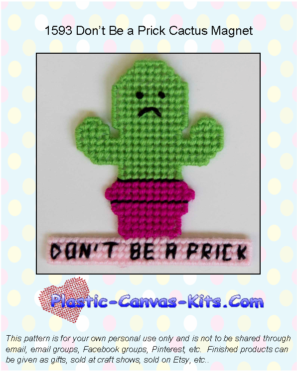 Don't be a Prick Cactus Magnet-Plastic Canvas Pattern or Kit