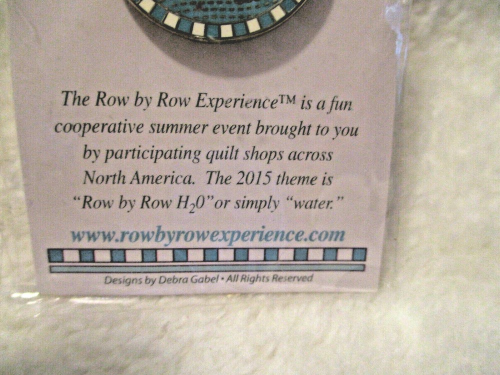 Row By Row Experience 2015~Commemorative Pinback~Original Package