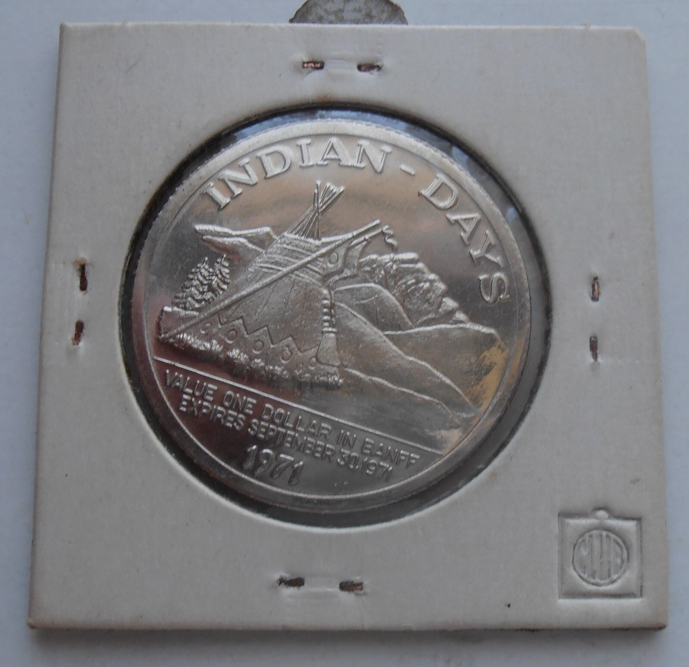 1971 BANFF CANADA KIWANIS INDIAN DAYS DOLLAR UNCIRCULATED