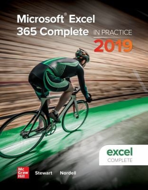 Microsoft Excel 365 Complete: In Practice, 2019 Edition Spiral Ra