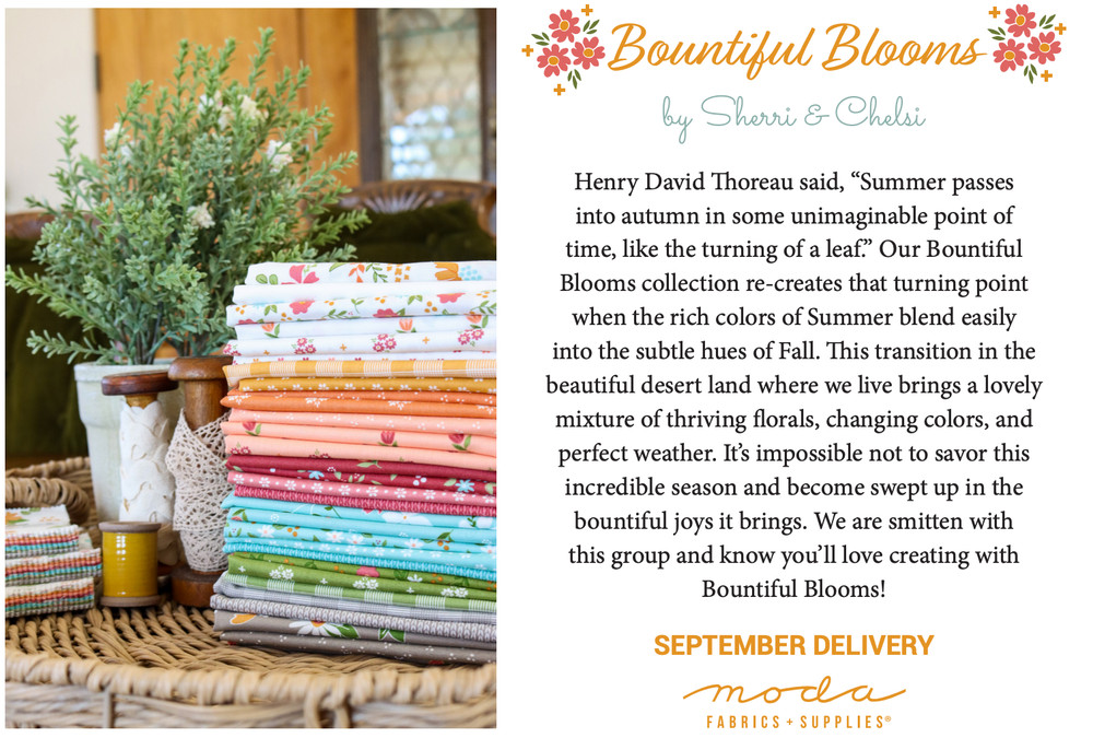 Bountiful Blooms Moda Sherri & Chelsi Layer Cake