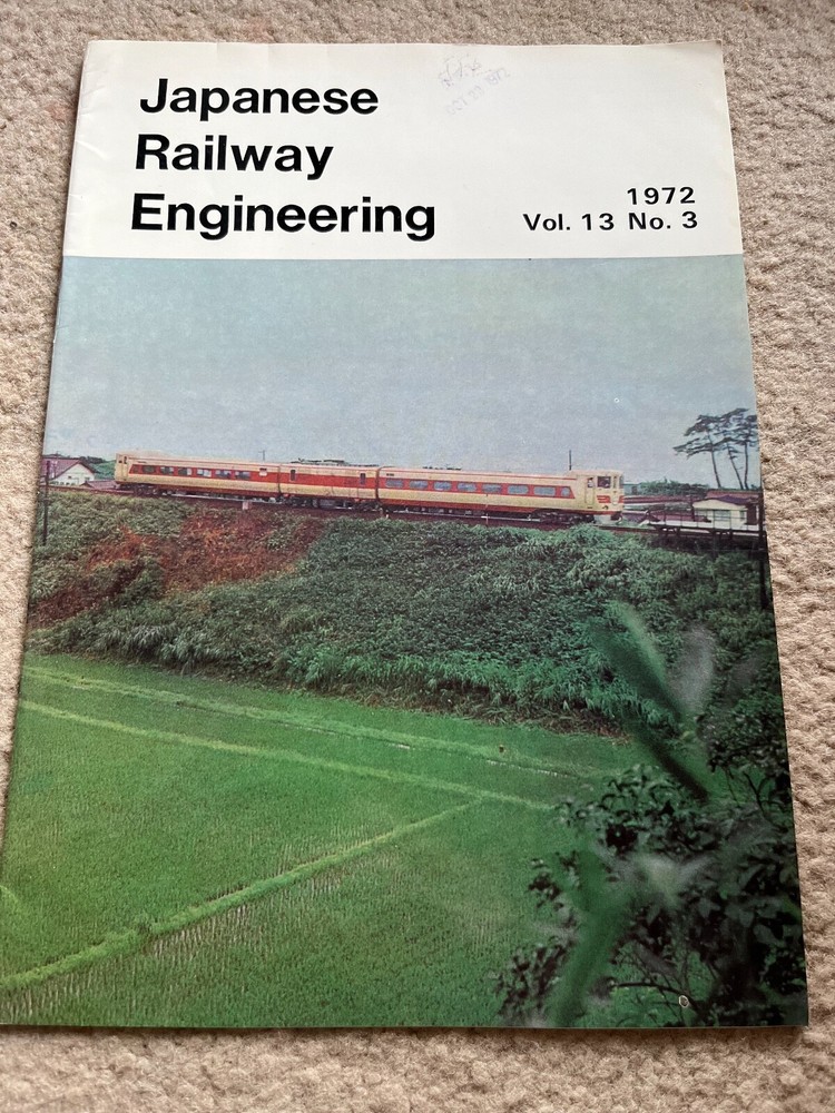 Japanese Railway Engineering - 1972 - Vol. 13  No. 3
