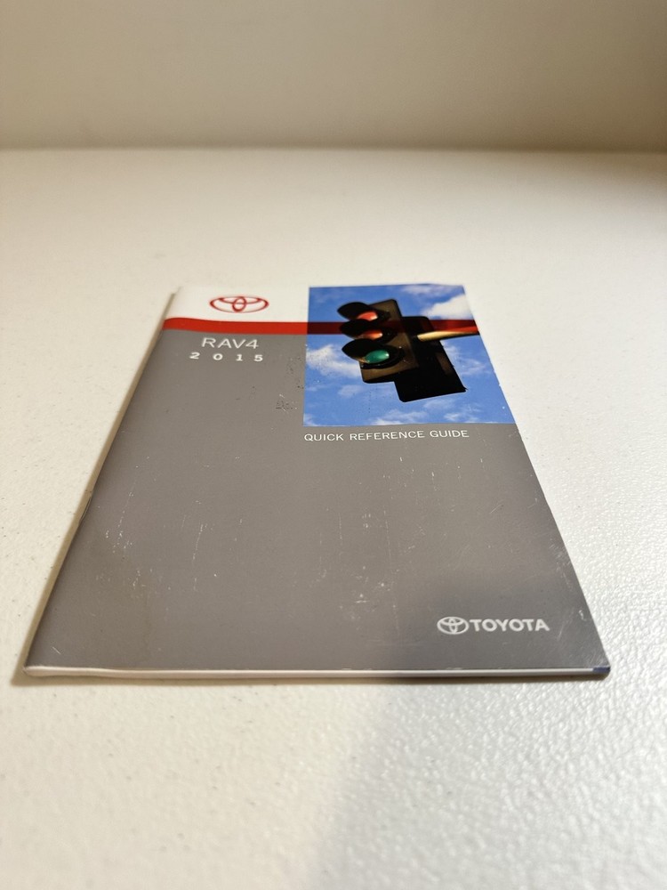 2015 RAV4 Quick Reference Guide Toyota
