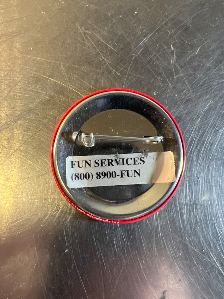 Are We Having Fun Yet? Button Pin Vintage