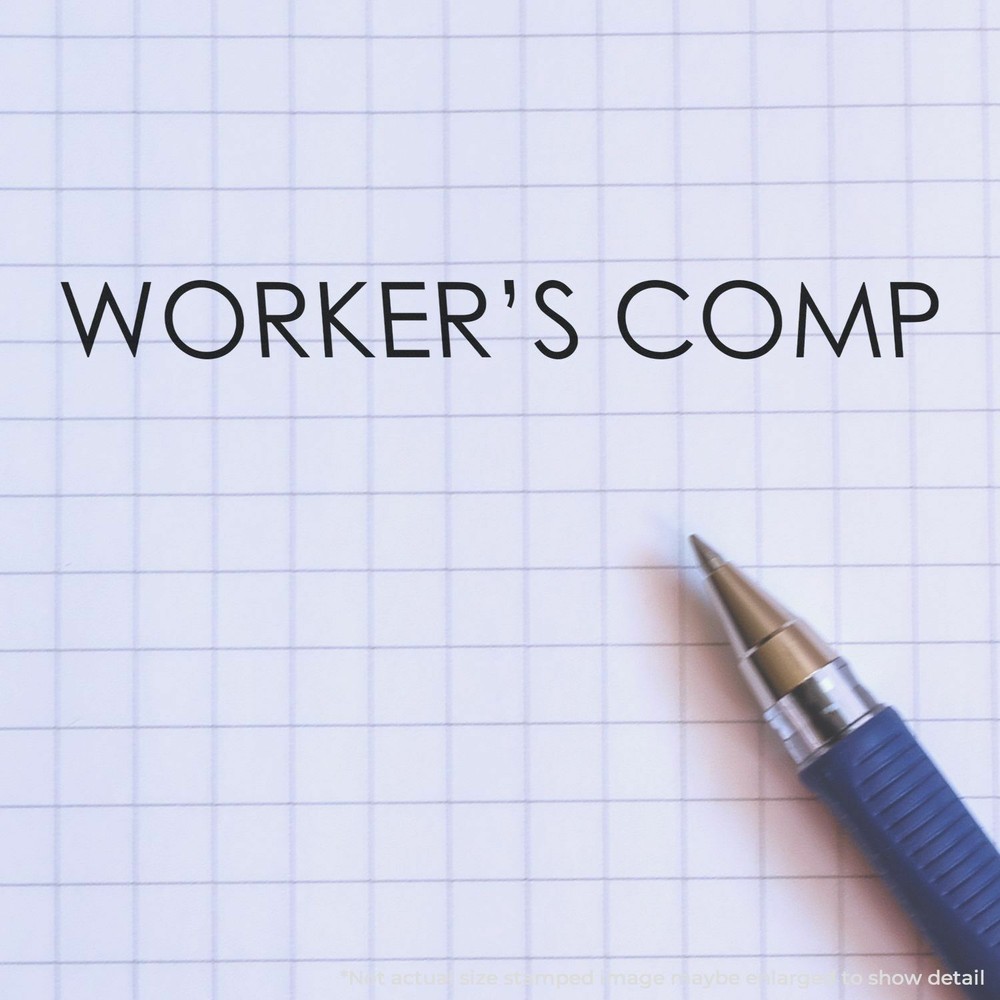 Workers Comp Rubber Stamp Size 1/2" Tall x 1-5/8" Wide
