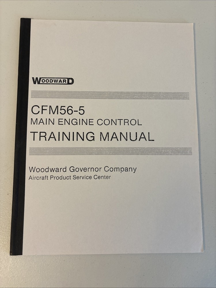 Woodward CFM56-5 Main Engine Control Training Manual