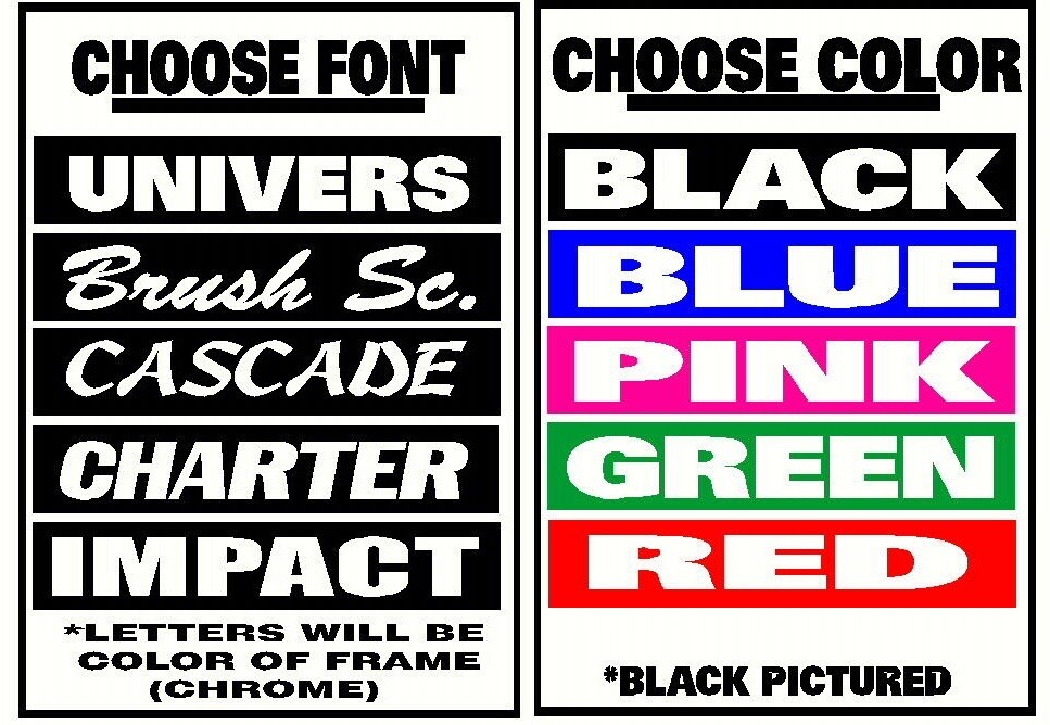 CHROME FRAME CUSTOM PLASTIC PERSONALIZED License Plate Frame COLOR FONT CHOICE