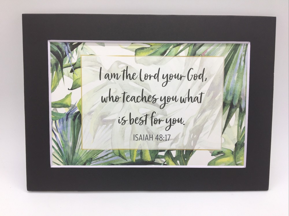 New Handmade 5x7 (Matted 4x6) Religious Scripture Inspirational Free Ship 199