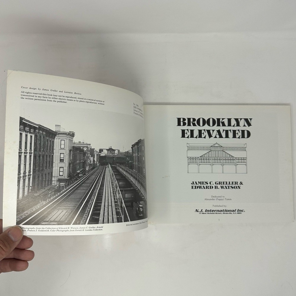 The Brooklyn Elevated Greller & Watson 1987 Railroading Train New York Subway PB