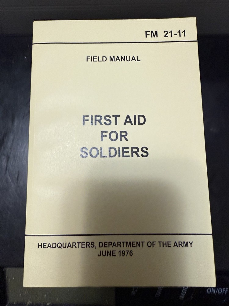 First Aid for Soldiers Manual