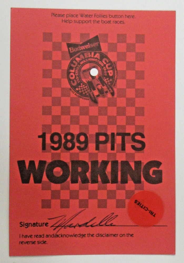 1989 COLUMBIA CUP Working Pits Pass Tri-Cities Hydroplane boat racing 0