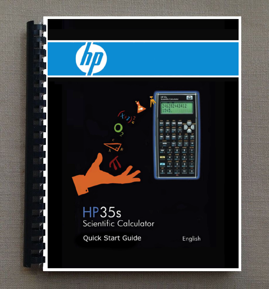 Quick Start Guide for Hewlett Packard HP-35S Calculator