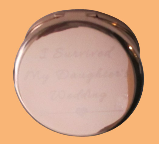 I Survived My Daughters Wedding Copper/Rose Gold 2 Mirror Compact w/Case