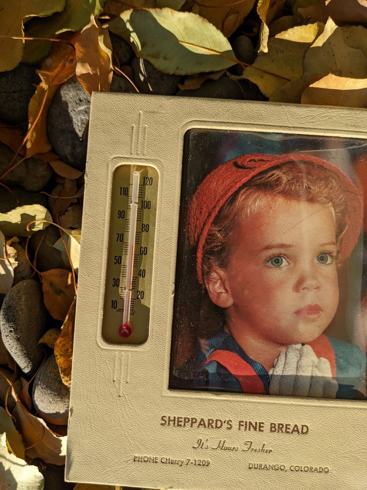 Vintage Antique Advertising Thermometer Sheppard's Fine Bread Durango Co