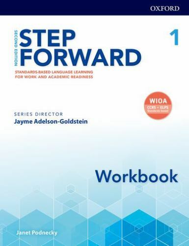 Step Forward 2e Level 1 Workbook: Standards-Based Language Learning for Work...