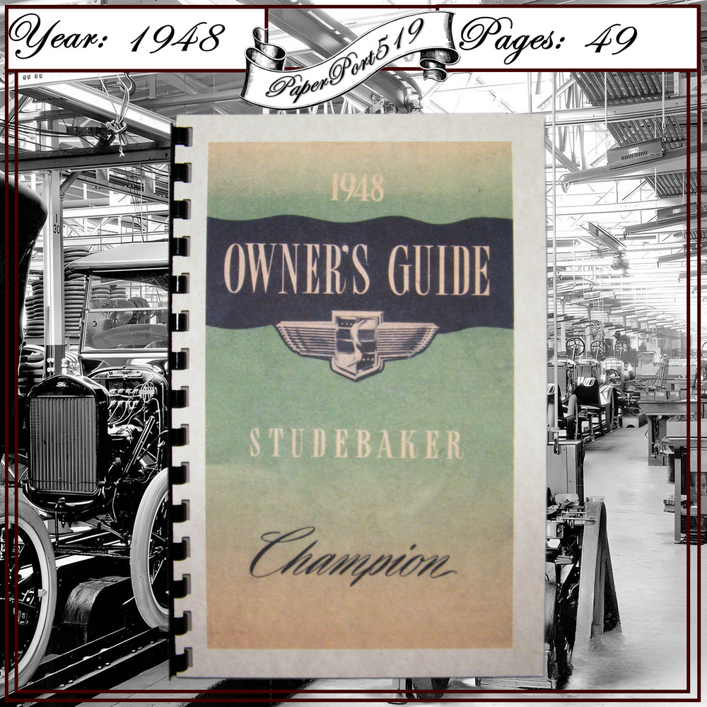 1948 Studebaker Champion Owners Guide Cleaned Restored