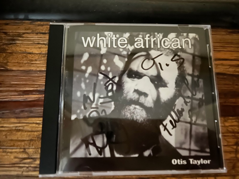 Otis Taylor "White African" CD, signed