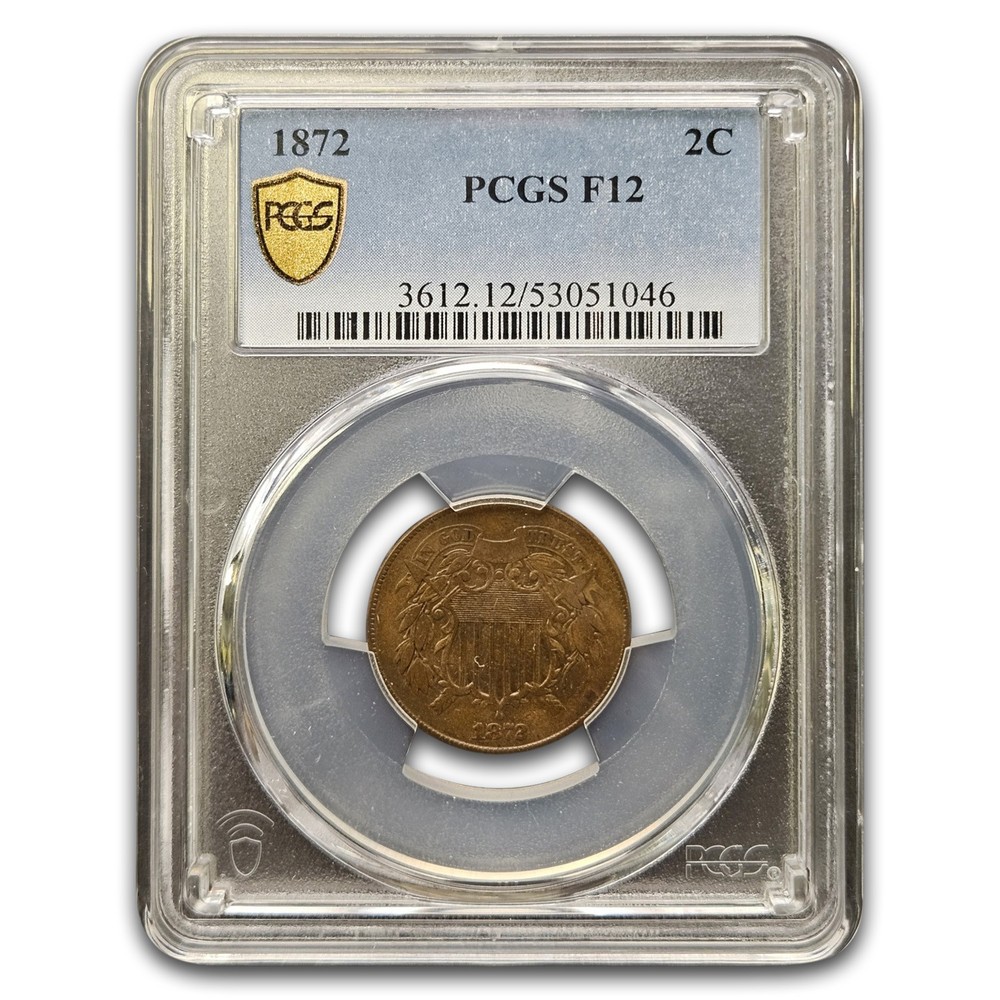 1872 Two Cent Piece Fine-12 PCGS
