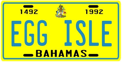 Egg Isle Bahamas Island Aluminum License Plate