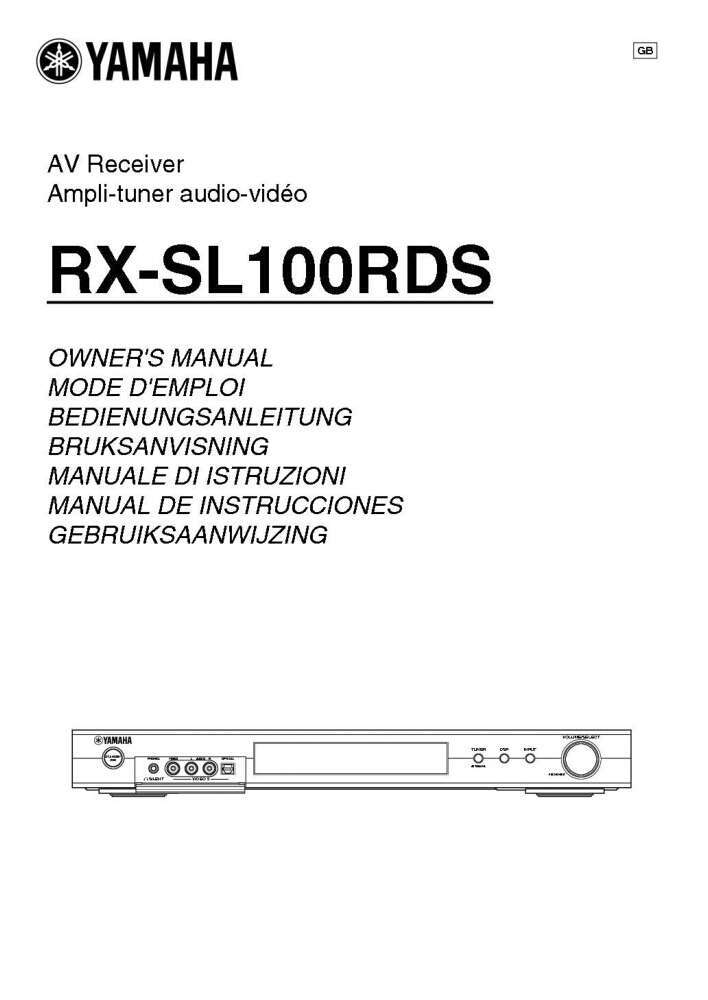 Yamaha RX-SL100RDS Receiver Owners Manual