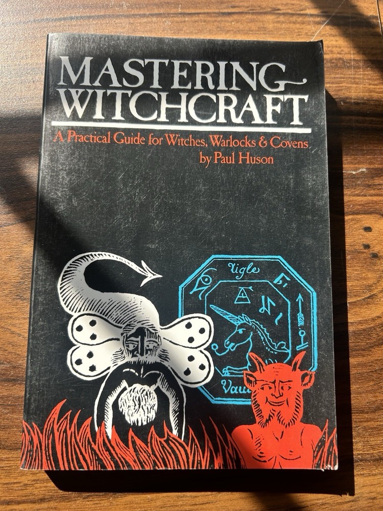 Mastering Witchcraft Paul Huson Guide Witches Warlocks Covens Wicca Paganism