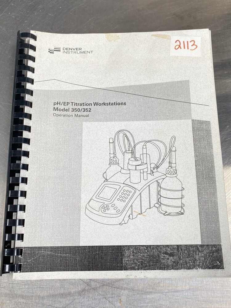 Denver Instrument Ph/EP Titration Workstation 350/352 - Manual / Users Guide