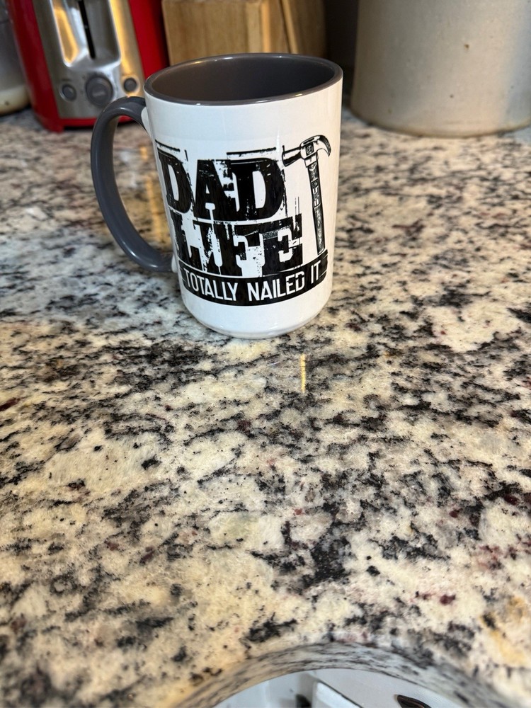 Dad Life: Totally Nailed It Mug