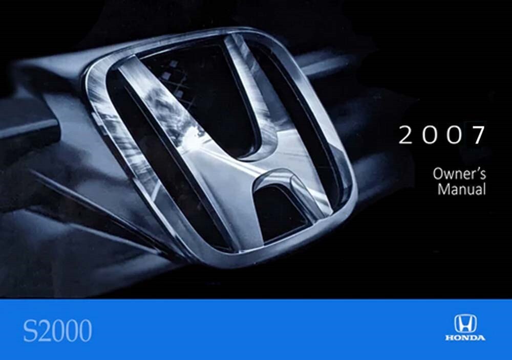 2007 Honda S2000 Owner's Manual