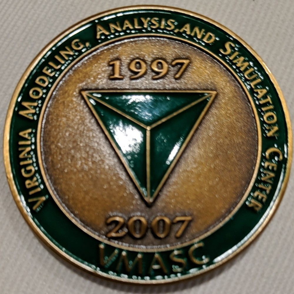 2007 ODU VMASC 10 Yr Anniversary CommemoratingToken Modeling Analysis Simulation