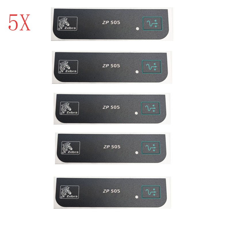 5pcs Printer Front Panel Label for Zebra ZP505 Thermal Printer