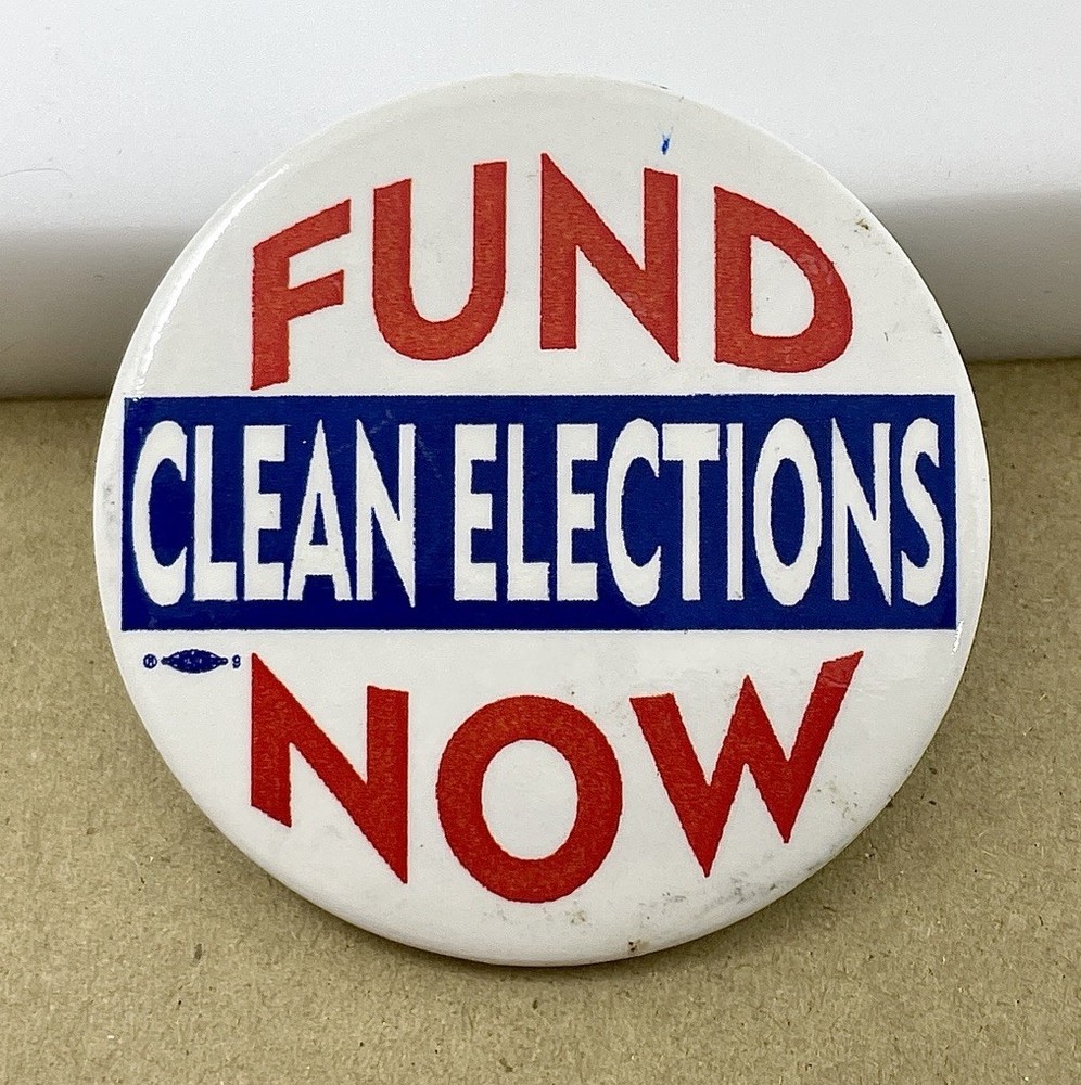 Fund Clean Elections Now Vintage Voting Protest Pinback Button