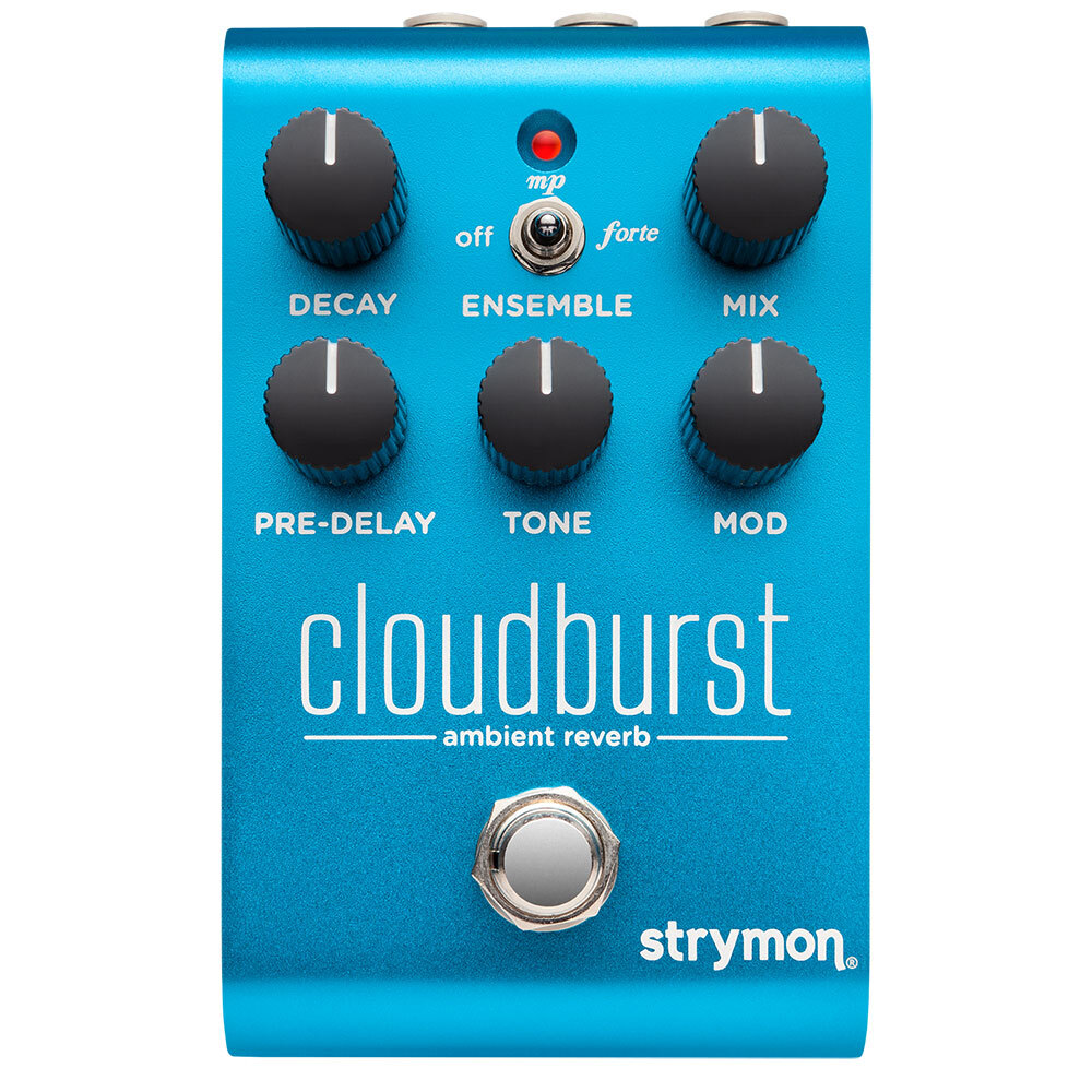 Strymon Cloudburst Ambient Reverb Pedal