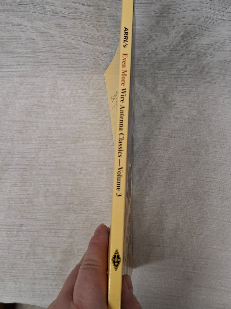 2017 Softcover Edition - ARRL’S Even More Wire Antenna Classics Vol 3