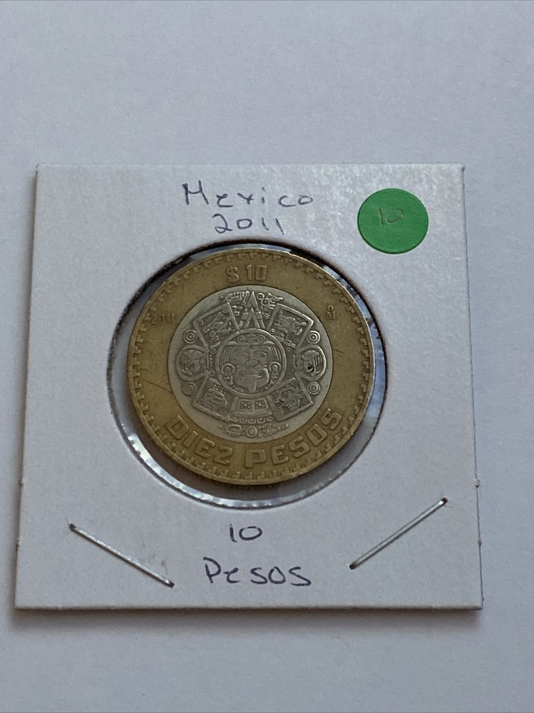 2011 Mexico 10 Pesos Coin B15