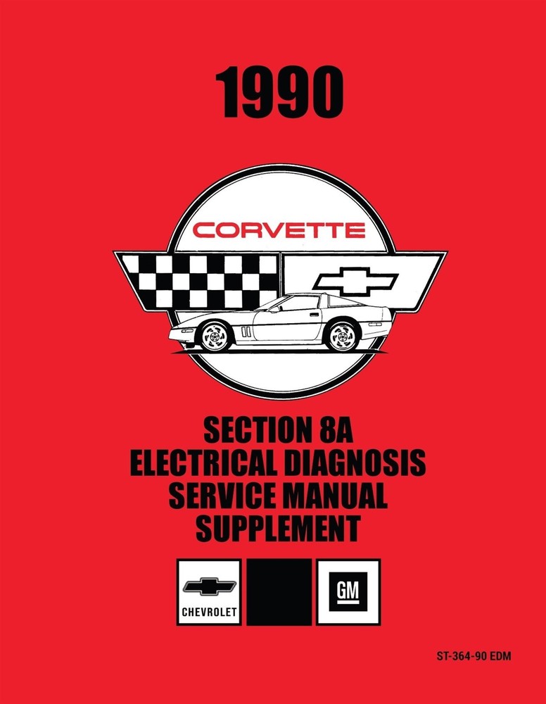 1990 Corvette Electrical Diagnosis Service Manual Supplement