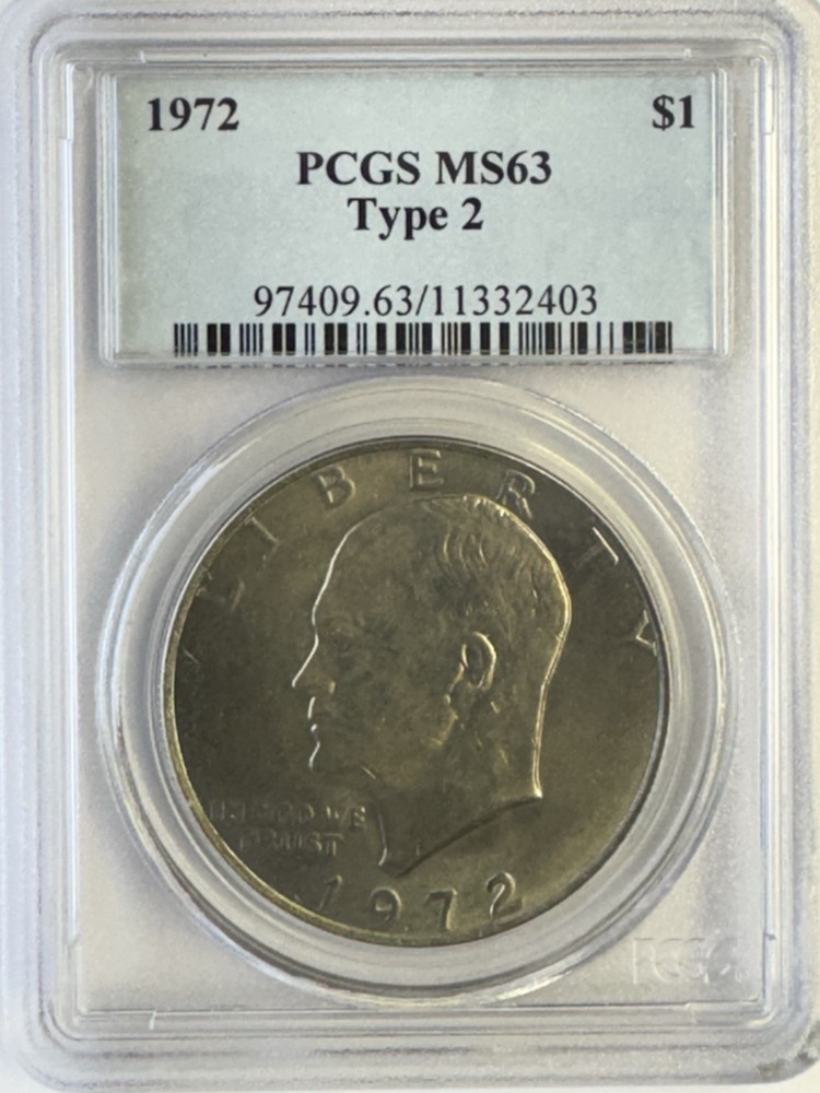 1972 PCGS MS63 TYPE 2 EISENHOWER IKE DOLLAR (TONED - SEE PHOTOS)