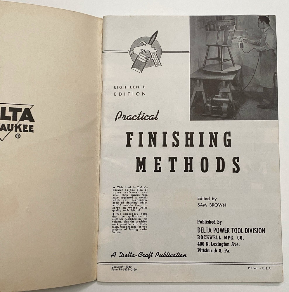 1940 Practical Finishing Methods Woodworking Delta Craft No 4543