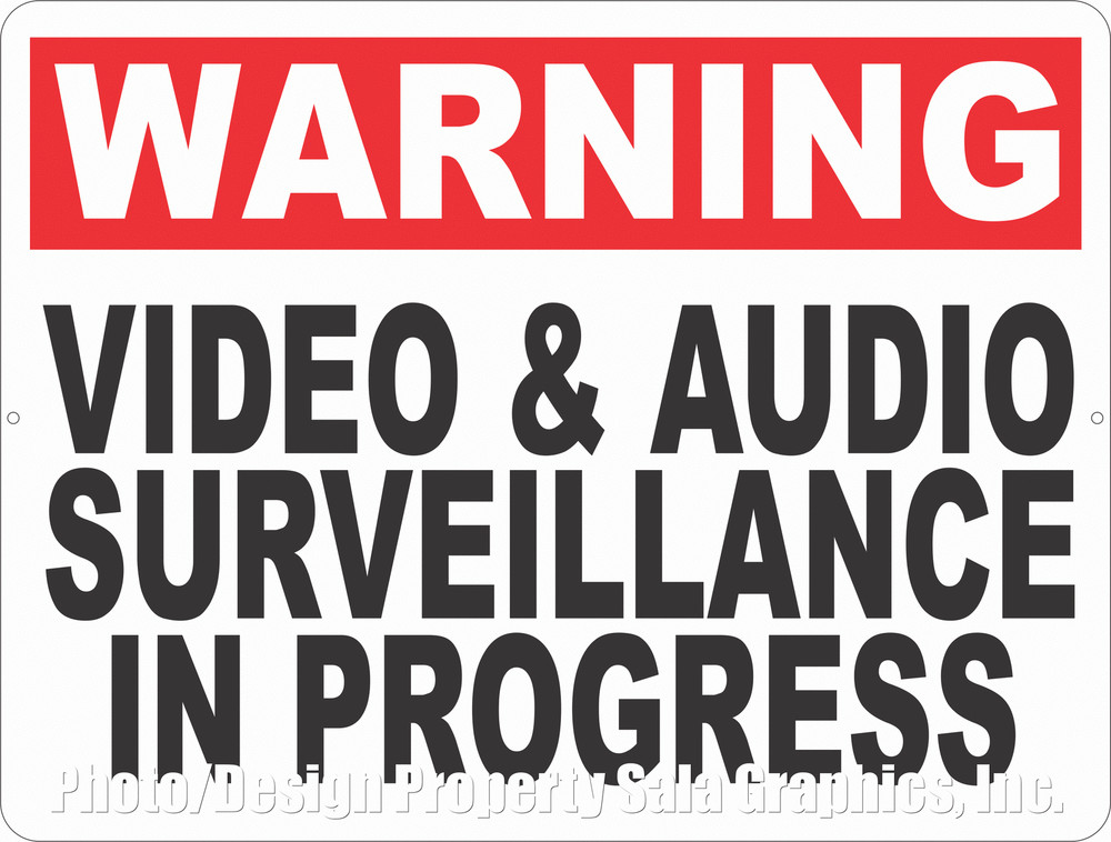 Warning Video & Audio Surveillance in Progress Sign.  Size Options. Security