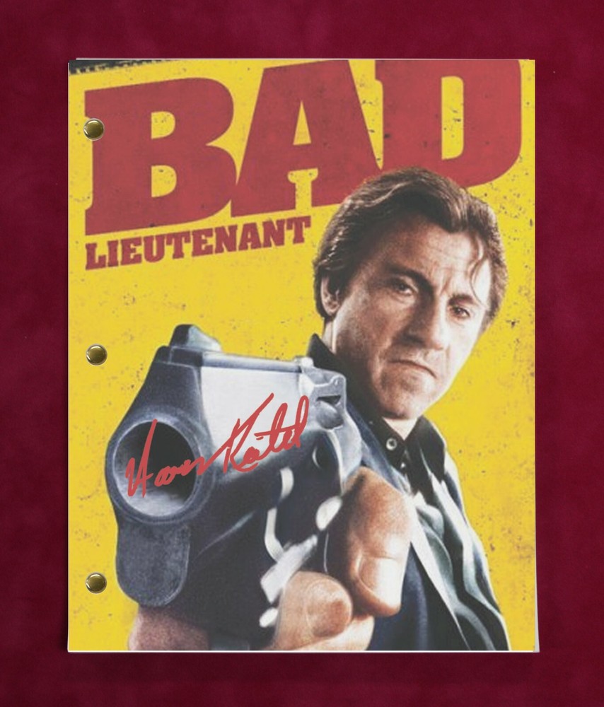 Bad Lieutenant with reproduction signatures