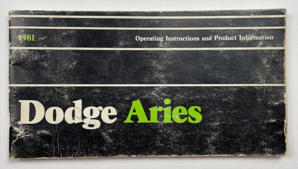 1981 Dodge Aries Operating Instructions Owners Users Manual Guide Book Chrysler