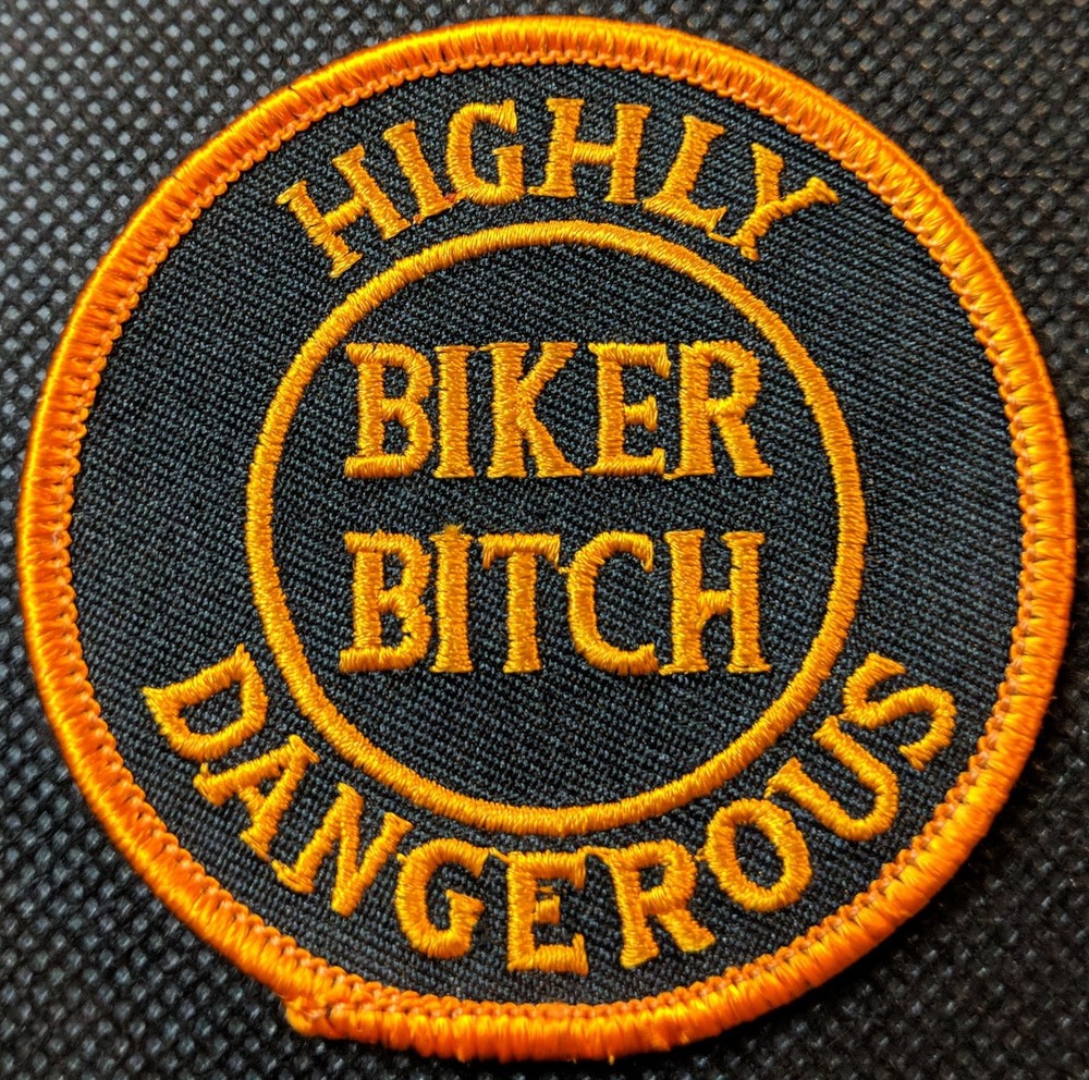 Highly Dangerous Biker Bitch Embroidered Biker Lady Bikers Patch