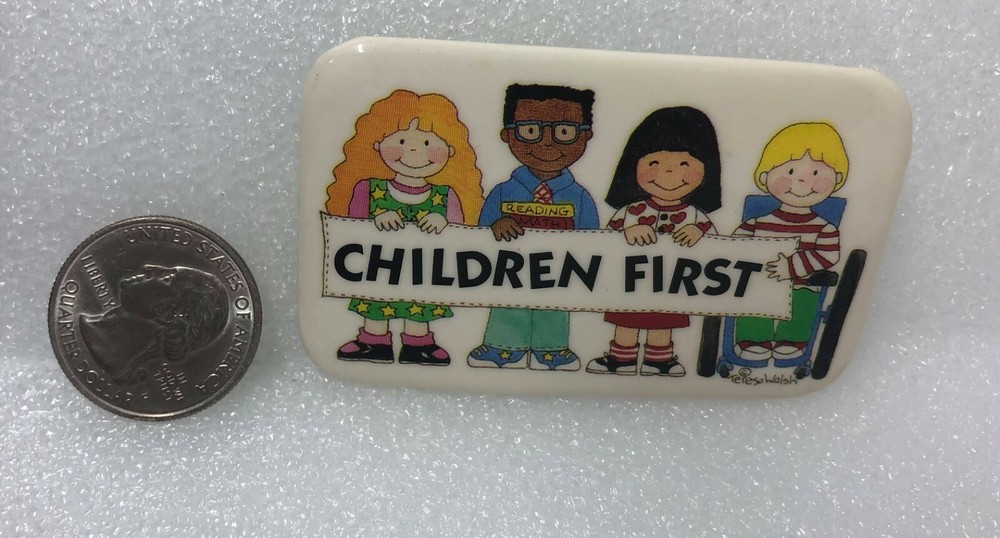 Children First Pin