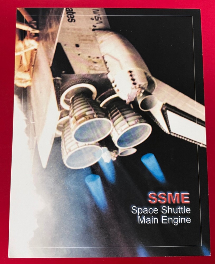 SSME SPACE SHUTTLE MAIN ENGINE NASA SPACE FLIGHT AWARENESS RELEASED LITHO