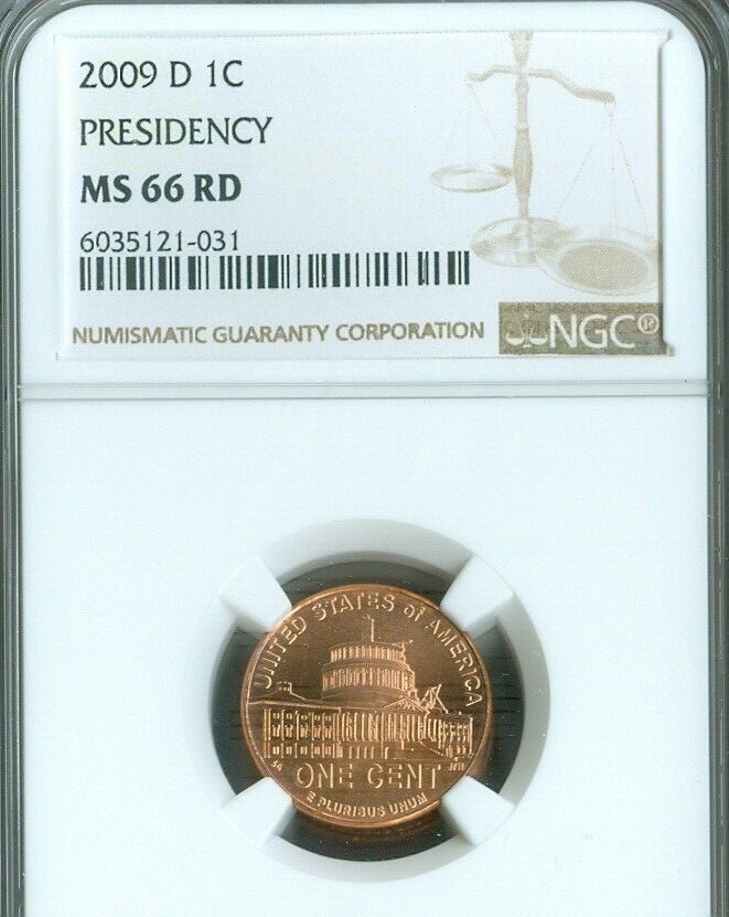 2009-D Lincoln Cent Presidency NGC MS66 RD Quality
